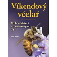 Víkendový včelař - škola včelaření s nástavkovými úly