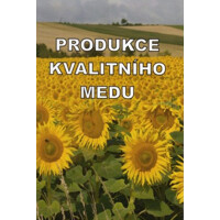 Produkce kvalitního medu F.K. V.V.