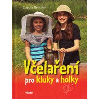 Včelaření pro kluky a holky C.B.