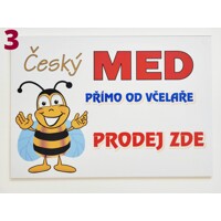 Cedule / tabule - prodej medu typ 3 číslo 3